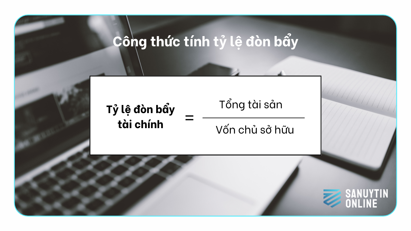 Công thức đòn bẩy tài chính là gì.