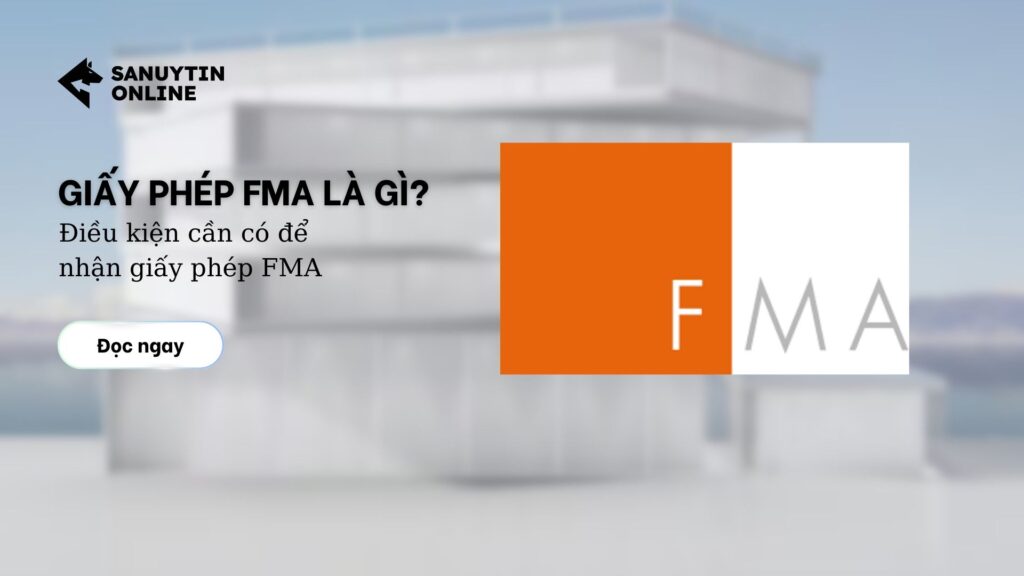 giấy phép fma là gì