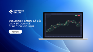 Bollinger Bands là gì