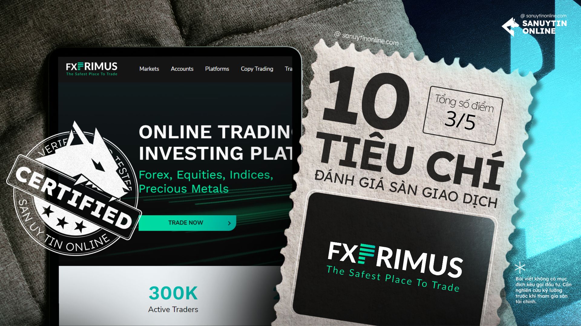 Đánh giá sàn FXPrimus dựa trên 10 tiêu chí