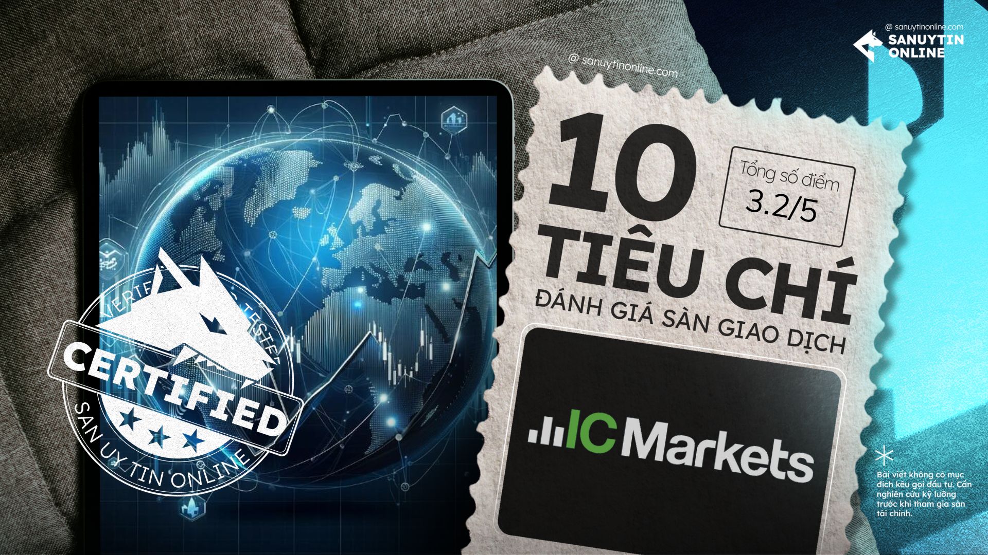 Đánh giá sàn IC Markets dựa trên 10 tiêu chí