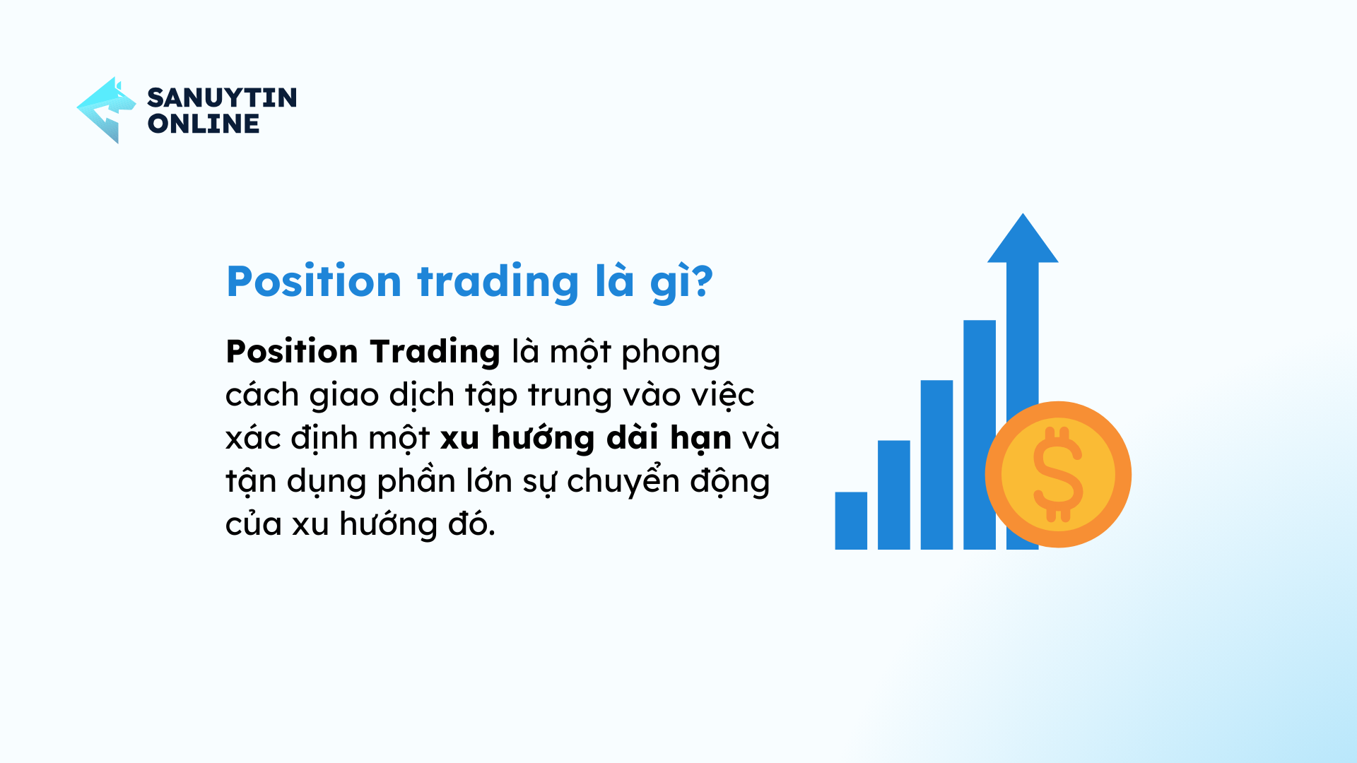 Position trading là gì