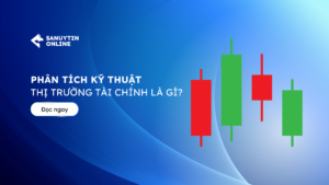 Phân tích kỹ thuật là gì