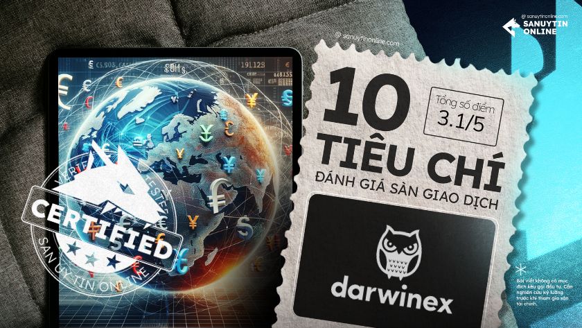 Đánh giá sàn Darwinex dựa trên 10 tiêu chí