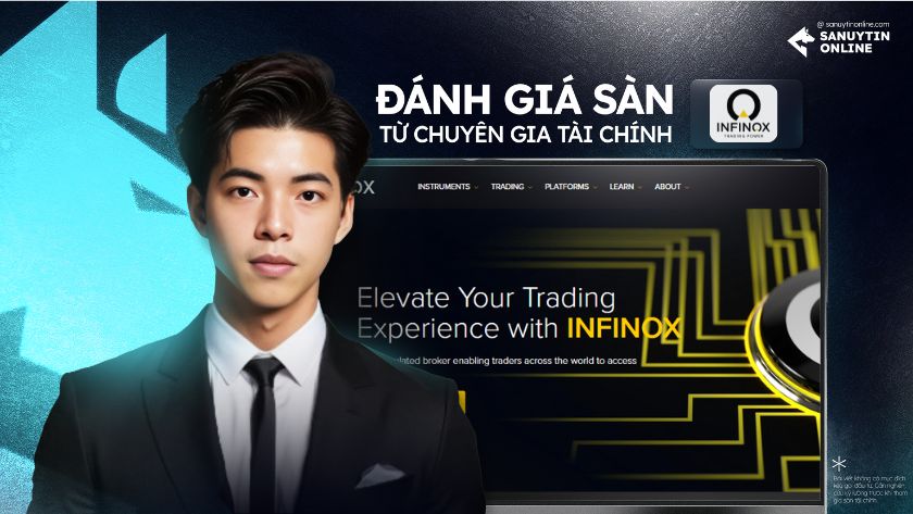 Đánh giá sàn Infinox từ chuyên gia