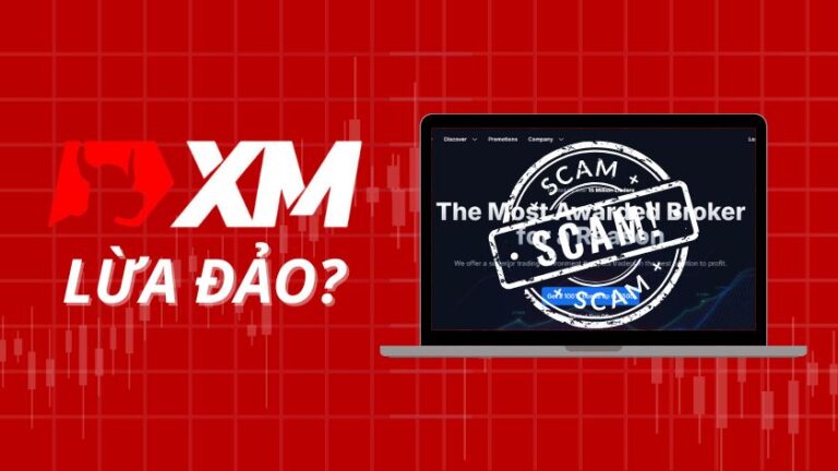 Sàn XM lừa đảo: Thực hư các phốt và lời cảnh báo cho nhà đầu tư