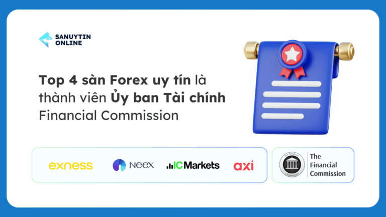 Top sàn Forex uy tín là thành viên Ủy ban Tài chính Financial Commission