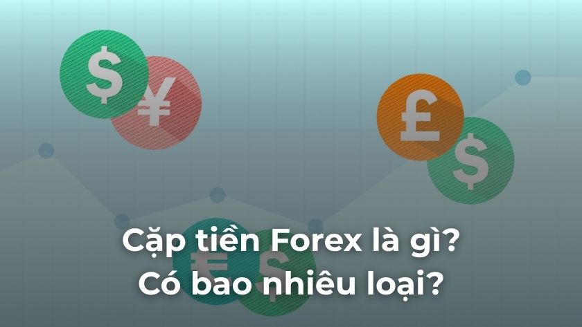 Cặp tiền Forex trong thị trường ngoại hối bao gồm đồng tiền cơ sở và đồng tiền định giá, phản ánh tỷ giá giữa hai đồng tiền và đóng vai trò trung tâm trong các hoạt động giao dịch toàn cầu. Cấu trúc cặp tiền Forex gồm đồng tiền cơ sở và đồng tiền định giá minh họa qua ví dụ EUR/USD