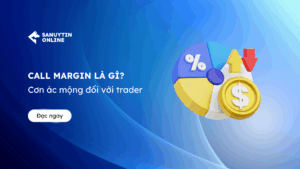 Call margin là gì?