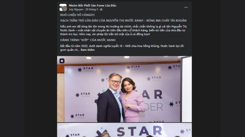 Bài post vụ việc liên quan đến Nguyễn Thị Nước Xanh và các phốt của Startrader tại cộng đồng trader Việt Nguyễn Thị Nước Xanh bị tố dẫn dụ nhà đầu tư vào Startrader bằng chiêu bonus và bot ảo
