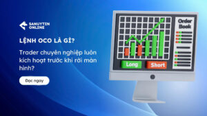 Lệnh OCO là gì?
