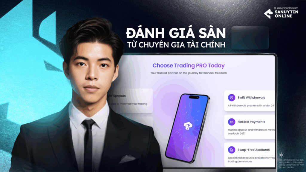 Đánh giá từ tác giả sàn TradingPRO