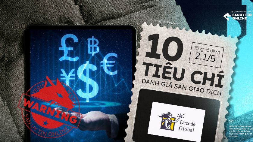 Đánh giá sàn DecodeFX theo 10 tiêu chí