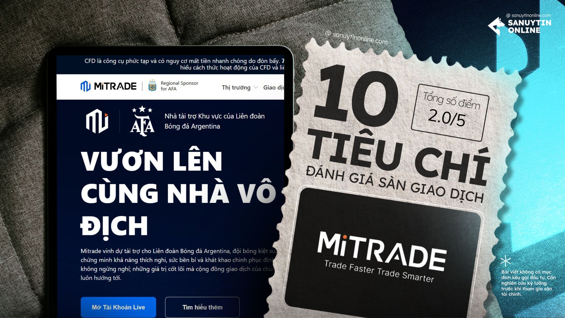 Đánh giá sàn Mitrade chuyên sâu theo 10 tiêu chí 