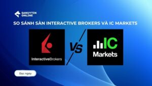 So sánh sàn Interactive Brokers và IC Markets