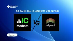 So sánh sàn ic markets với alpari